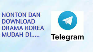 Cara Nonton Download Drama Korea Di Telegram Youtube