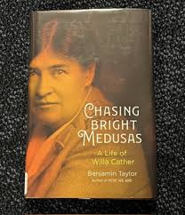 Chasing Bright Medusas: New Book Reveals Life & Times of Willa Cather
