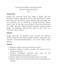 Posted by sk larkin 1 at 9:37 pm. Kertas Kerja Hari Kanak Kanak