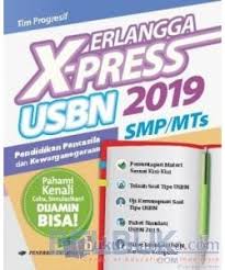 Kunci jawaban simulasi un bahasa indonesia sma erlangga. Erlangga X Press Usbn Untuk Smp Mts 2019 Pendidikan Pancasila Dan Kewarganegaraan Tim Progresif Belbuk Com