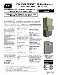 They are similar to central air conditioners, because they use a real thermostat, have a return air d. 575v Wall Mount Air Conditioners Manualzz