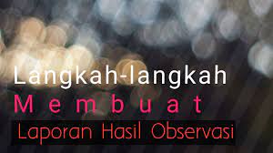 We did not find results for: Langkah Langkah Membuat Teks Laporan Hasil Observasi Lho Youtube
