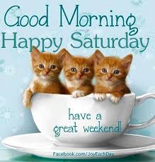 Maybe you would like to learn more about one of these? Good Morning Happy Saturday Have A Coffee And Quotes Facebook