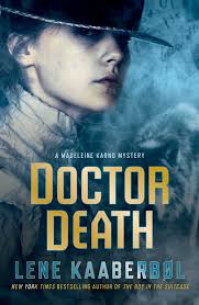 Amazon.com: Doctor Death: A Madeleine Karno Mystery: 9781476731384:  Kaaberbøl, Lene: Books