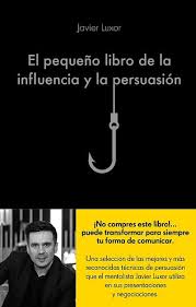 • esa historia de riqueza de la familia spinoso carrera empieza por la herencia que obtuvieron del patriarca cesar spinoso corral, mano derecha de arturo izquierdo hebrard quien fue capo de la droga en el veracruz. Los Mejores 10 Libros De Persuasion Infolibros Org