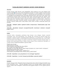 Gejala awal kerap disalahartikan sebagai gejala flu atau infeksi virus ringan pada umumnya seperti demam, sakit kepala, kelelahan, dan nyeri sendi. Kuiz Harian Aedes Dan Denggi