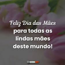 Dia de la dona 2020. Frases Curtas Do Dia Das Maes Confira Querido Jeito