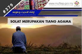 Download lagu solat tiang agama mp3 gratis dalam format mp3 dan mp4. Pejabat Mufti Wilayah Persekutuan Irsyad Al Hadith Siri Ke 379 Solat Merupakan Tiang Agama