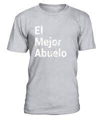 Birthday Present For Mother In Law Singapore Abuelo Grandpa Fathers Day Gift In Spanish Dad Papa Padre Mother In Law Tshirt Tee Gift Holiday Art Design Designer Tshirtformen Ao Sơ Mi Thời Trang Mau Sắc