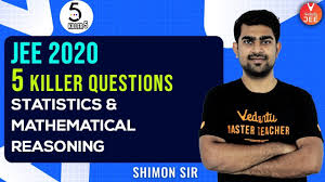 Statistics Mathematical Reasoning L 1 Killer 5 Questions Jee Maths Jee Main 2020 Vedantu Youtube