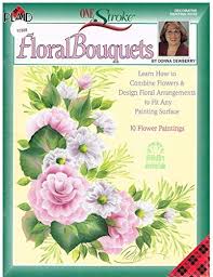 Flowers a to z with donna dewberry. 9781558950962 One Stroke Floral Bouquets Decorative Painting 9753 Abebooks Donna Dewberry 1558950966