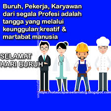 Aku harap kau selalu dalam 10. Kata Ucapan Selamat Hari Pekerja Terbaru Kata Ucapan Selamat Terbaru