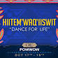 HIITEM’WAQ’IISWIT “Dance for Life” Powwow event image