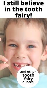 Tooth Fairy Quotes That Ll Make You Smile