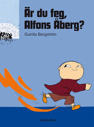 Bergström ist vor allem für ihre serie um den jungen willi wiberg, der allein mit seinem vater lebt, bekannt. Ar Due Feg Alfons Aberg Alfons Gunilla Bergstrom 9789129665574 Amazon Com Books