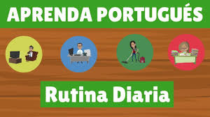 Describir la rutina diaria en inglés es una de los temas que se asocian con la enseñanza del presente simple. Rutinas Diarias En Portugues Actividades De Cada Dia