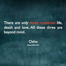 Best 100 Osho Quotes On Life Love Happiness Words Of Encouragement Osho Quotes Osho Quotes On Life Osho