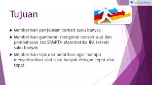 Suku banyak merupakan soal yang selalu muncul pada setiap ujian masuk perguruan tinggi negri, dan memiliki berbagai macam variasi soal. Ujian Tulis Berbasis Komputer Gambaran Sbmptn Matematika Suku Banyak Offered By Unacademy