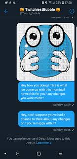 The first thing i want to ask . Zeus On Twitter This Is An Example Of How Not To Treat A Designer Calling You Out Twitch Bubble I Was Commissioned To Make An Emote I Completed The Work And Sent It