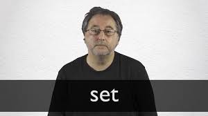 Said to mean that something such as an agreement , policy or rule is not permanent and. Set Definition And Meaning Collins English Dictionary