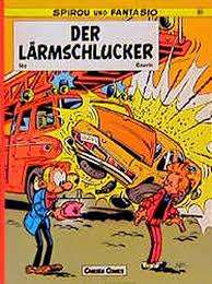 Du gribouillis au décollement de rétine! 9783551012333 Spirou Und Fantasio Carlsen Comics Bd 30 Der Larmschlucker Zvab Raoul Cauvin Nic 3551012334