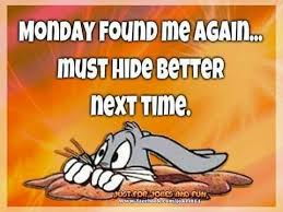 Here are some inspirational quotes to help you through the week: Pin By Stacey Date On Cartoon Image Morning Quotes Funny Monday Humor Funny Quotes