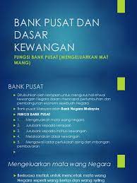 Objektif utama kementerian kewangan malaysia. Bank Pusat Dan Dasar Kewangan