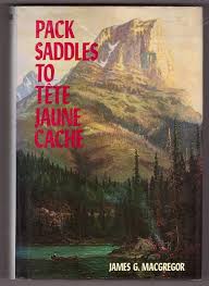 A high elaborately ornamented style of woman's hairdress or wig worn especially in the latter half of the 18th century. Pack Saddles To Tete Jaune Cache Macgregor James G Map Endpapers 9780888300669 Amazon Com Books