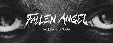 Fallen angel · taleban dooda. Taleban Dooda Facebook