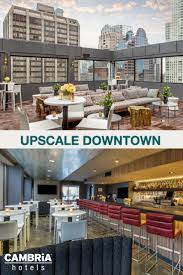 The Cambria Hotel Chicago Loop Is In The City S Theatre District Even Sharing A Building With The Oriental Theatre Chicago Hotels Cambria Hotels Choice Hotels