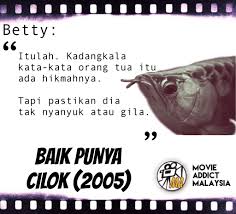 An amusing story about wak and his friends who plan to rob a pawnshop when the owner, tauke wong, refuses to allow wak to redeem his grandmother's brooch. Moviequotema Baik Punya Cilok Movie Addict Malaysia Facebook