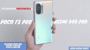 5,2 juta) untuk opsi penyimpanan 8gb ram + 256gb. Harga Xiaomi Poco F3 Pro For Gsm