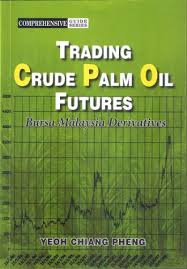 Malaysia's mpob domestic spot cpo in this year's third quarter to 25 september averaged $656/t or $55/t higher than indonesia's kpbn. Amazon Com Trading Crude Palm Oil Futures Bursa Malaysia Derivatives Ebook Yeoh Chiang Pheng Kindle Store