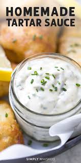 The Best Homemade Tartar Sauce Recipe Simply Whisked Recipe Homemade Tartar Sauce Tartar Sauce Sauce Recipes