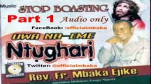 9ja highlife music size : Best Of Father Mbaka Mixtape Dj Mix Rev Father Ejike Mbaka Songs Mp3