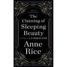 The Claiming Of Sleeping Beauty Epub By A N Roquelaure Bookspdf4free