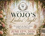 Ladies Night - Ortonville — WOJOS GREENHOUSE