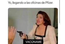 Recuerda que este registro no define la posición en que será vacunada la persona de la tercera edad. Memes Invaden Las Redes Por Aplicacion De La Vacuna Contra Covid 19 De Pfizer Fotos