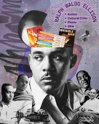 Ralph Ellison: Okie, Author, Pisces♓ Ralph Waldo Ellison was the first  Black author to win the National Book Award for his novel, Invisible Man.  Invisible Man was given to us to serve