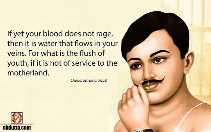 TRIBUTE TO CHANDRA SHEKHAR AZAD ON HIS DEATH ANNIVERSARY! – GK Dutta
