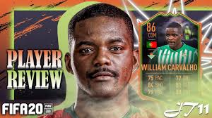 Discover more posts about william carvalho. Fifa 20 Scream William Carvalho 86 Player Review Youtube