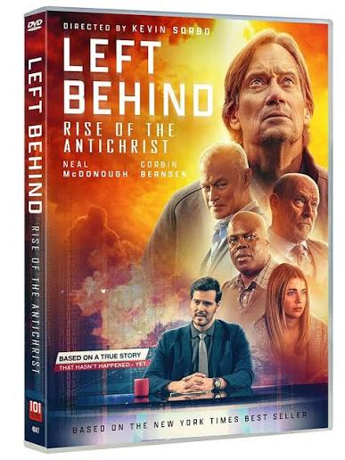 Left Behind: Rise of the Antichrist | The Vineyard
