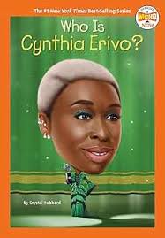 Who Is Cynthia Erivo? : Hubbard, Crystal, Copeland, Gregory: Amazon.in:  Books