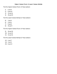 Free greatest common factor worksheets with solutions, free least common multiple worksheets, fractions worksheets, numbers worksheets, practice lcm and gcf problems read the lesson on least common multiple if you need to learn how to find the lowest common multiple. Highest Common Factor And Lowest Common Multiple Worksheet Teaching Resources