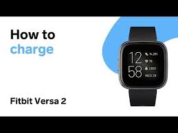 How To Charge Fitbit Versa 2 Youtube Fitbit Fitbit Watch Versa
