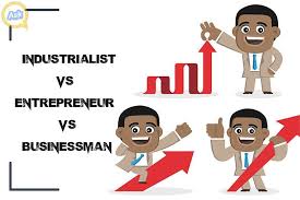 $55,000 to $95,000 with up to a 10. What Is The Difference Between Industrialist Entrepreneur And Businessman