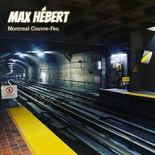 Couvre feu montréal après 20 h la presse. Max Hebert Montreal Couvre Feu 16 03 21 By Frosted Recordings