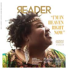 Print Issue of January 31, 2019 (Volume 48, Number 17) by Chicago Reader