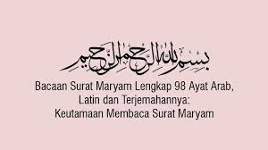Rebus epal hijau pastu makan time tgh sakit contraction. Bacaan Surat Maryam Untuk Ibu Yang Sedang Hamil Lengkap 98 Ayat Dengan Tulisan Arab Latin Artinya Tribun Sumsel