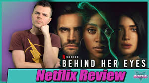 Against her better judgment, louise grows attached to both david and adele, becoming increasingly enmeshed in their tense, complicated. Behind Her Eyes Netflix Series Review Youtube